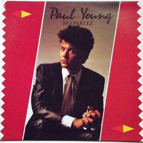 No Parlez by Paul Young