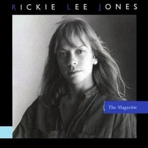 The Magazine by Rickie Lee Jones