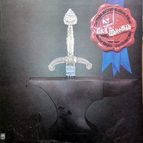 Myths And Legends Of King Arthur And The Knights Of The Round Table by Rick Wakeman on vinyl