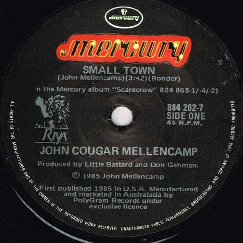 Small Town 7" by John Cougar Mellencamp