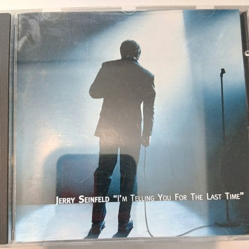 I'm Telling You For The Last Time by Jerry Seinfeld