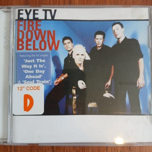 Fire Down Below by Eye TV on cd