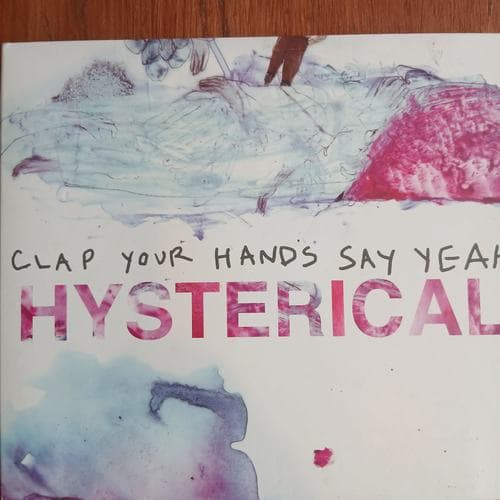 Hysterical by Clap Your Hands Say Yeah on cd