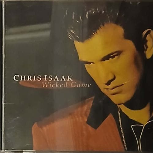 Wicked Game by Chris Isaak on cd