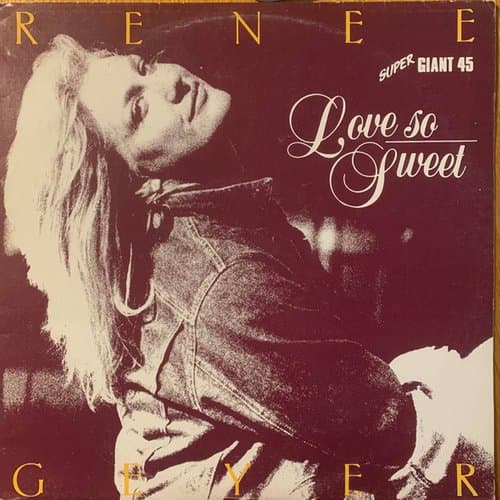 Renee Geyer – Love So Sweet 12" by Renee Geyer – Love So Sweet on vinyl
