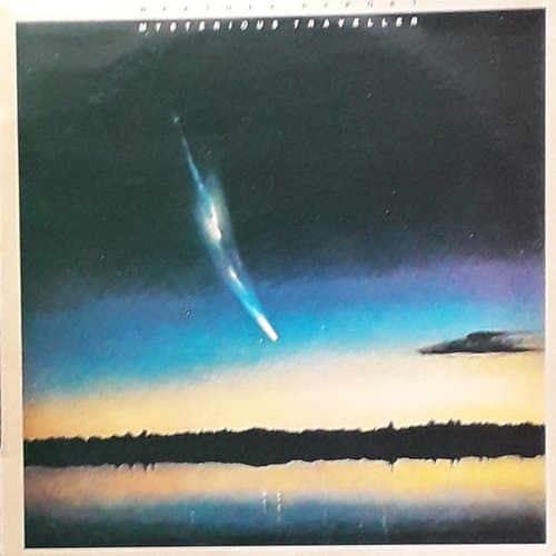Mysterious Traveller by Weather Report